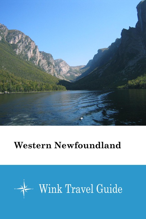 Western Newfoundland - Wink Travel Guide