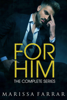 Marissa Farrar - For Him: The Complete Series artwork