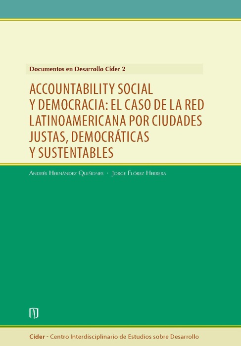 Accountability social y democracia: El caso de la red Latinoamericana por ciudades justas, democráticas y sustentables