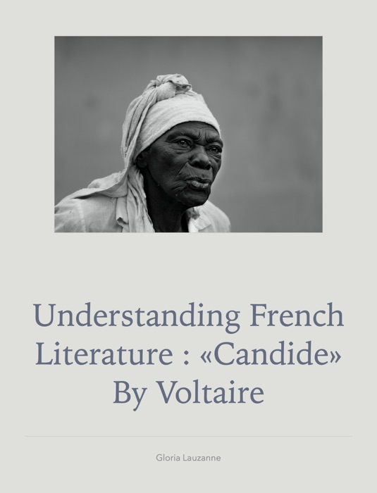Understanding French literature : «Candide» by Voltaire