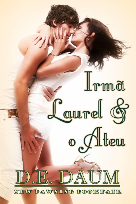 Irmã Laurel & o Ateu