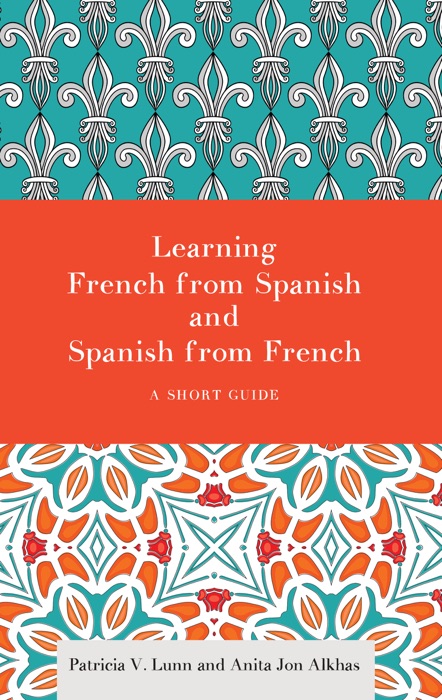 Learning French from Spanish and Spanish from French