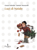 Luci di Natale - Daniele Mencarelli & Grazia Deledda