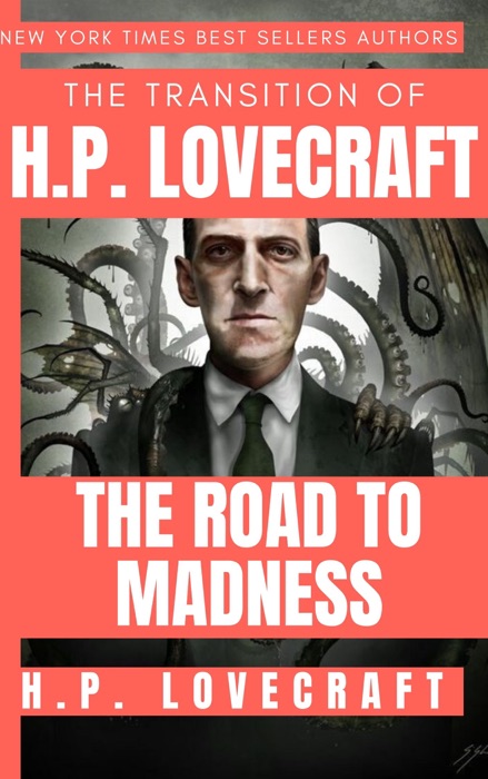 The Transition of H. P. Lovecraft