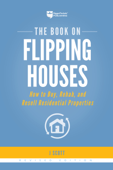 The Book on Flipping Houses - J Scott