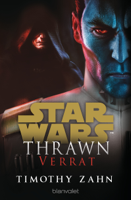 Timothy Zahn - Star Wars™ Thrawn - Verrat artwork