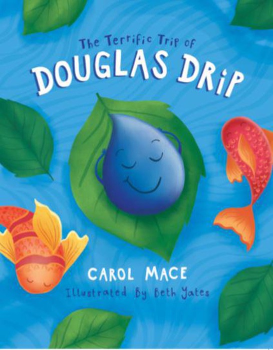 The Terrific Trip of Douglas Drip