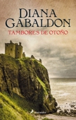 Tambores de otoño (Saga Outlander 4) - Diana Gabaldon