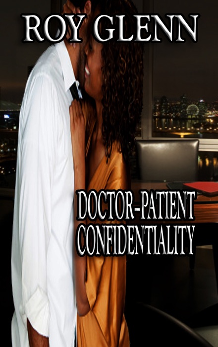 Doctor–Patient Confidentiality