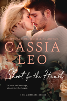 Cassia Leo - Shoot for the Heart: The Complete Series artwork