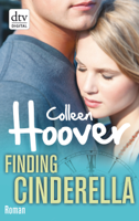 Colleen Hoover & Katarina Ganslandt - Finding Cinderella artwork