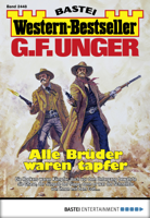 G. F. Unger - G. F. Unger Western-Bestseller 2448 - Western artwork