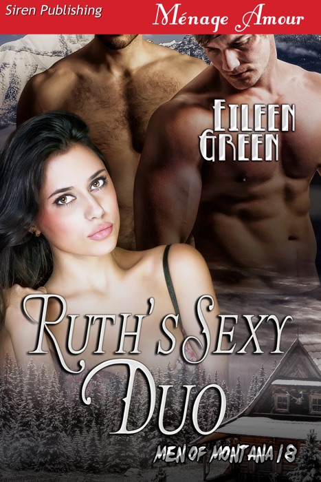 Ruth’s Sexy Duo (Men of Montana 18)