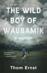 The Wild Boy of Waubamik