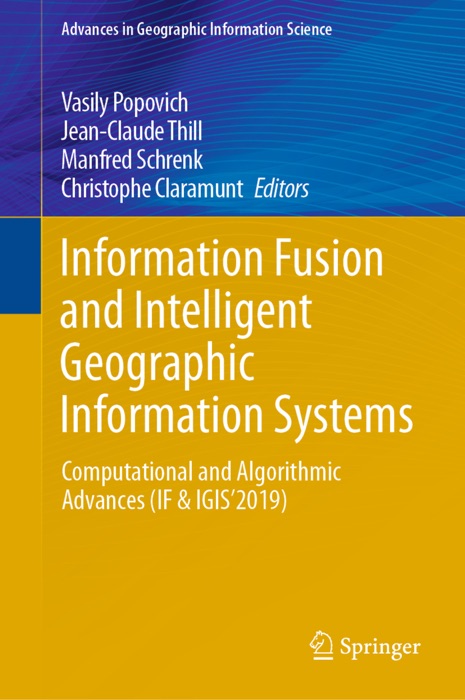 Information Fusion and Intelligent Geographic Information Systems