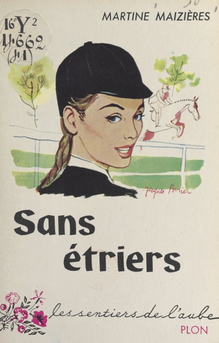 Sans étriers