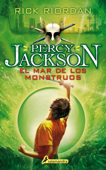 El mar de los monstruos (Percy Jackson y los dioses del Olimpo 2) - Rick Riordan