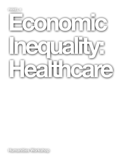 Economic Inequality: Healthcare