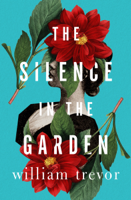 William Trevor - The Silence in the Garden artwork