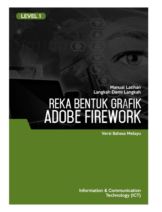 Reka Bentuk Grafik (Adobe Fireworks CS6) Level 1