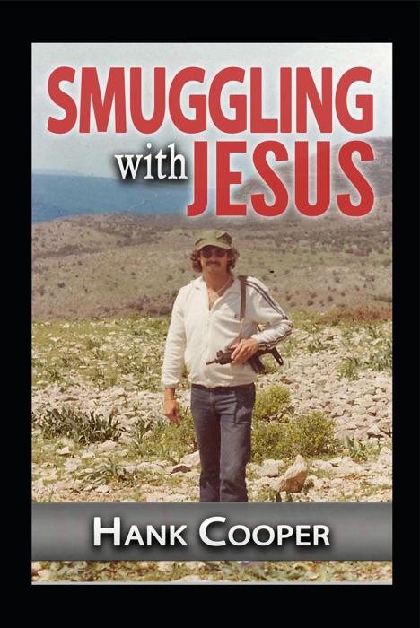 Smuggling with Jesus