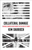 Kim Darroch - Collateral Damage artwork