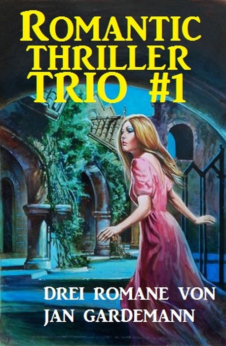 Romantic Thriller Trio #1