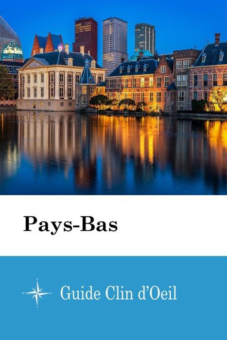 Pays-Bas - Guide Clin d'Oeil