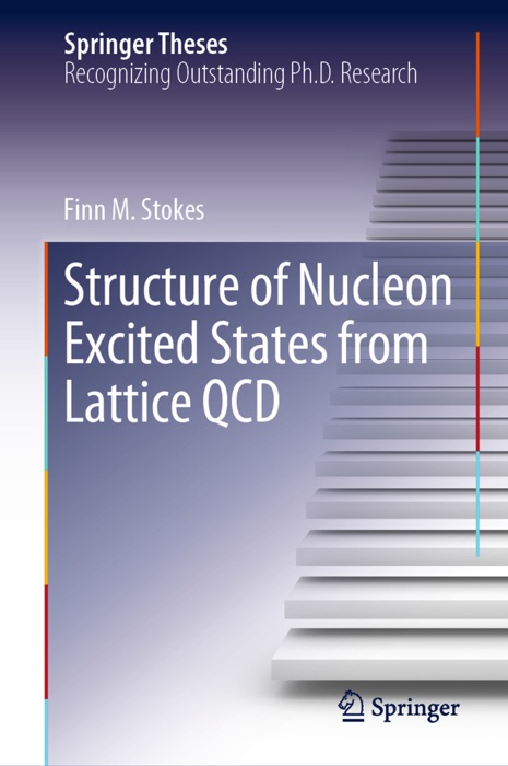 Structure of Nucleon Excited States from Lattice QCD