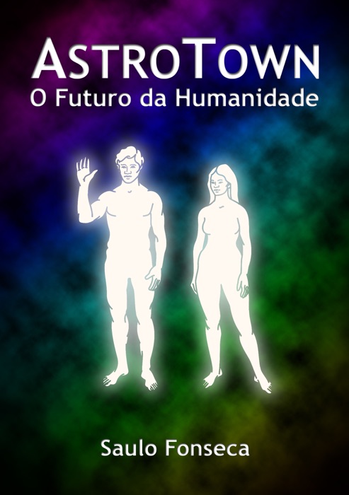 AstroTown: O Futuro da Humanidade