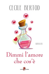 Dimmi l’amore che cos’è Book Cover