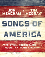 Jon Meacham & Tim McGraw - Songs of America artwork