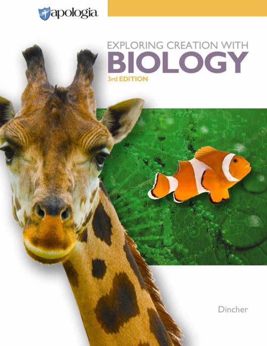 Exploring Creation with Biology, 3rd Edition