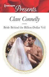 Bride Behind the Billion-Dollar Veil - Clare Connelly by  Clare Connelly PDF Download