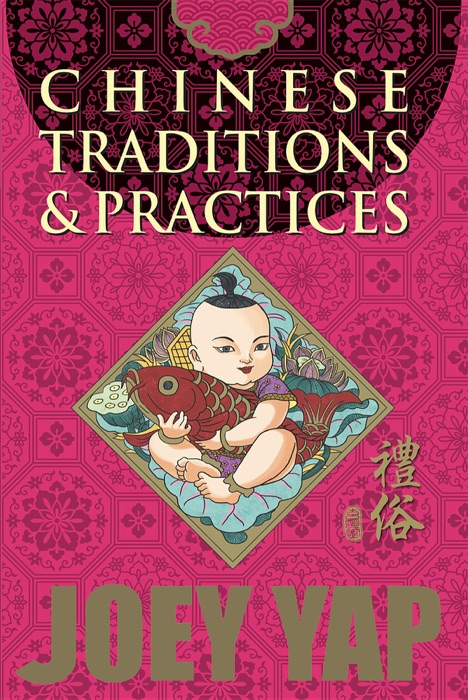 Chinese Traditions & Practices