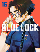 Blue Lock 15 - Sports Manga