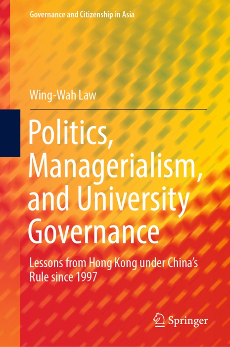 Politics, Managerialism, and University Governance