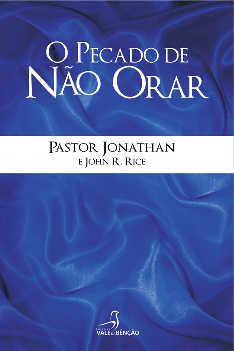 O pecado de não orar