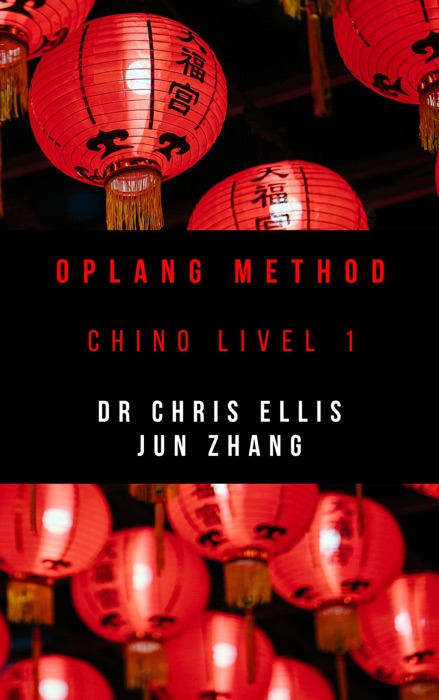 Oplang Method: Chino Livel 1 (Audio eBook Enhanced Edition)