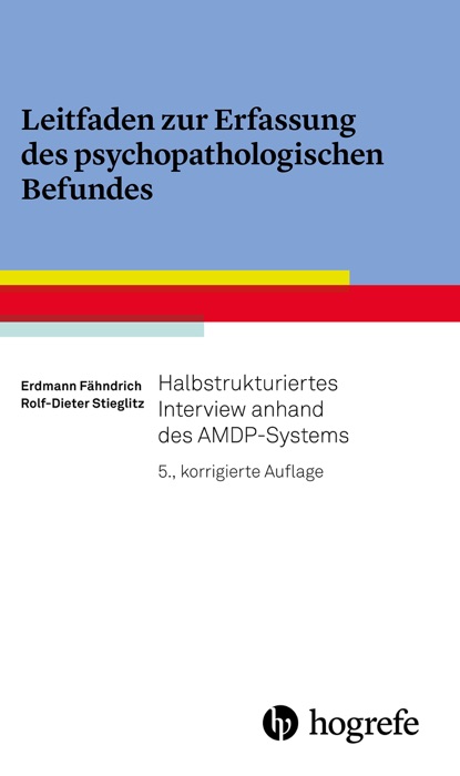 Leitfaden zur Erfassung des psychopathologischen Befundes