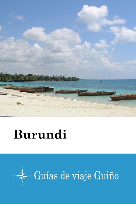 Burundi - Guías de viaje Guiño