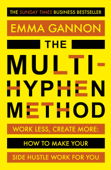 The Multi-Hyphen Method - Emma Gannon