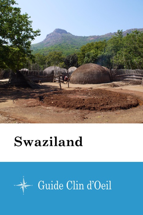Swaziland - Guide Clin d'Oeil