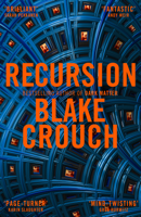 Blake Crouch - Recursion artwork