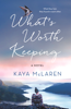 Kaya McLaren - What's Worth Keeping artwork