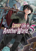 Loner Life in Another World 5 - Shoji Goji