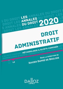 Annales Droit administratif 2020 - Xavier Dupré de Boulois
