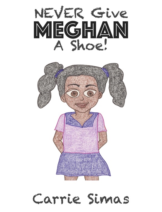 NEVER Give Meghan A Shoe!