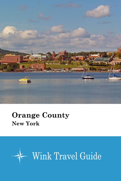 Orange County (New York) - Wink Travel Guide