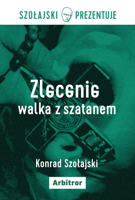 Zlecenie: Walka z szatanem